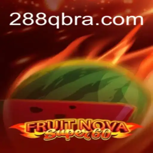 FruitNovaSuper60: Descubra o Novo Fenômeno dos Slots Online
